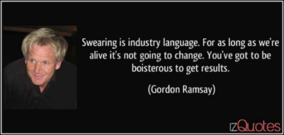 gordon ramsay with a quote from gordon ramsay