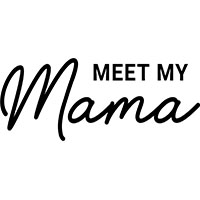 Meet My Mama